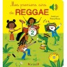 Livre sonore - Mes premiers airs de Reggae (Vol2)